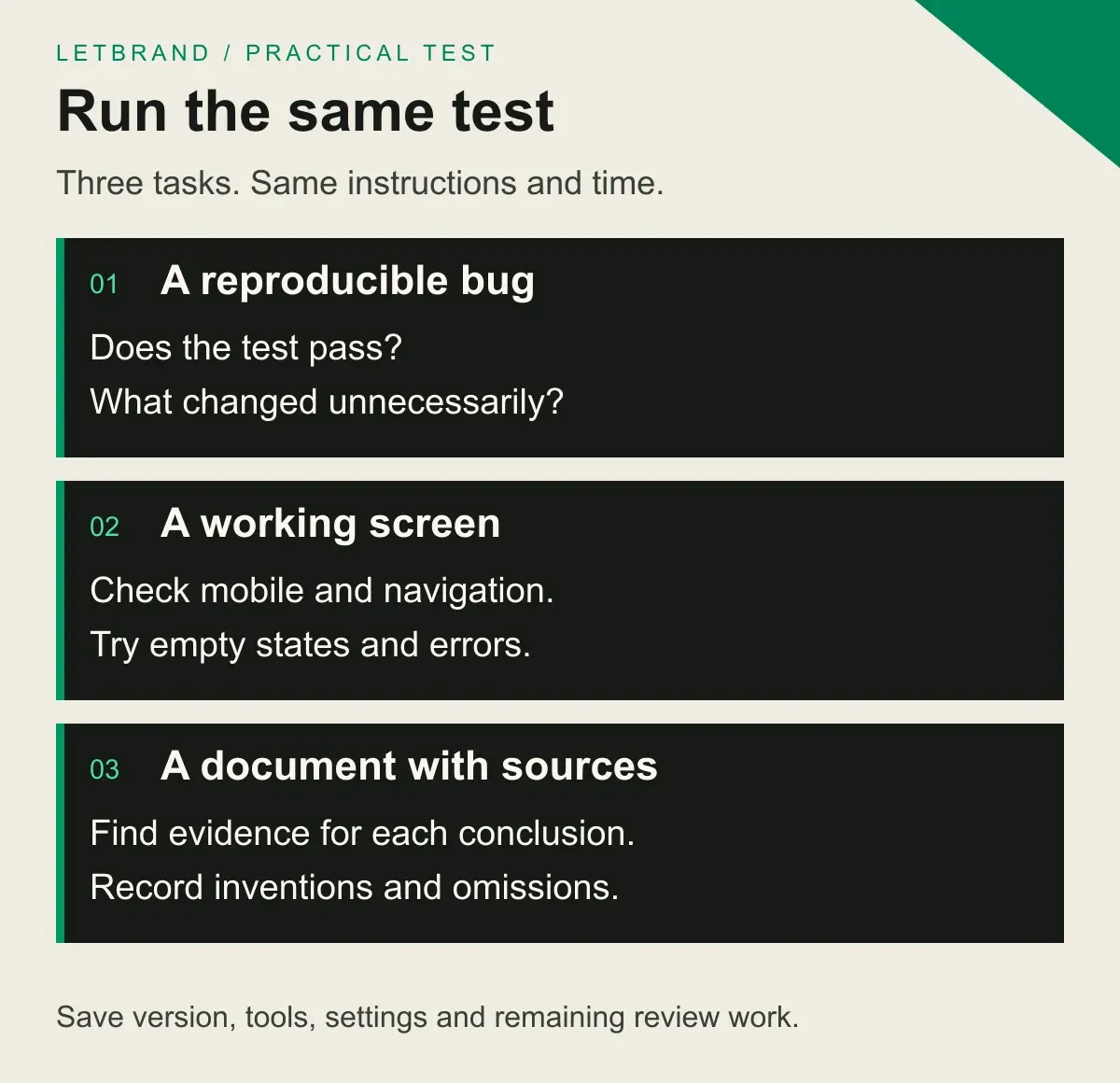 Test models with a reproducible bug, a working screen and a sourced document; record settings and review work.